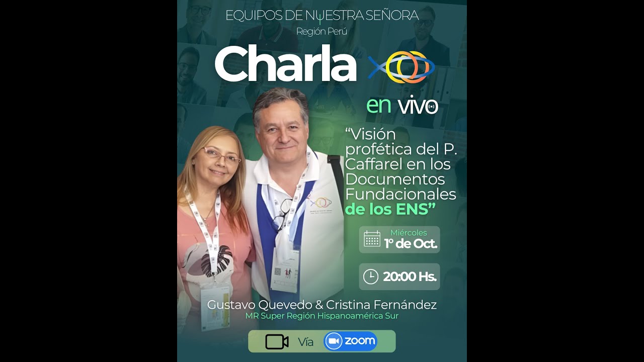 C H A R L A - “Visión profética del P.  Caffarel en los Documentos Fundacionales de los ENS”