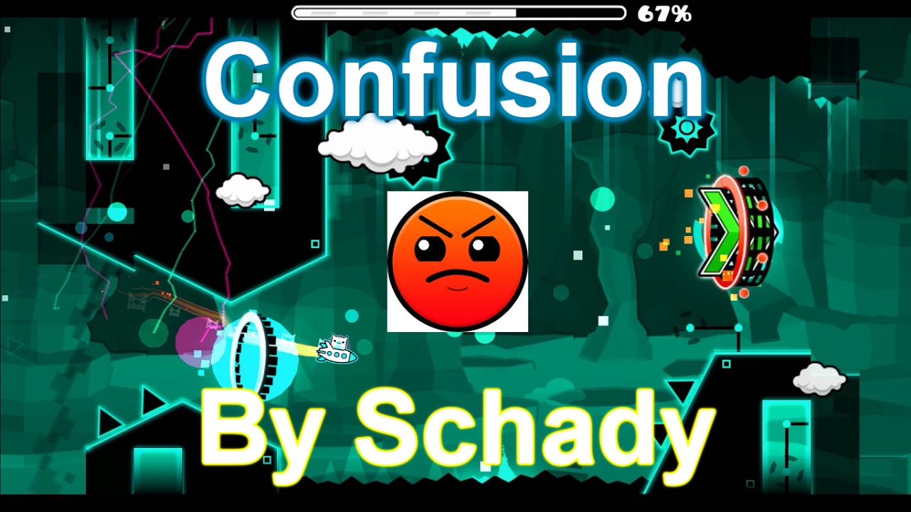 Confusion by Schady | Geometry Dash
