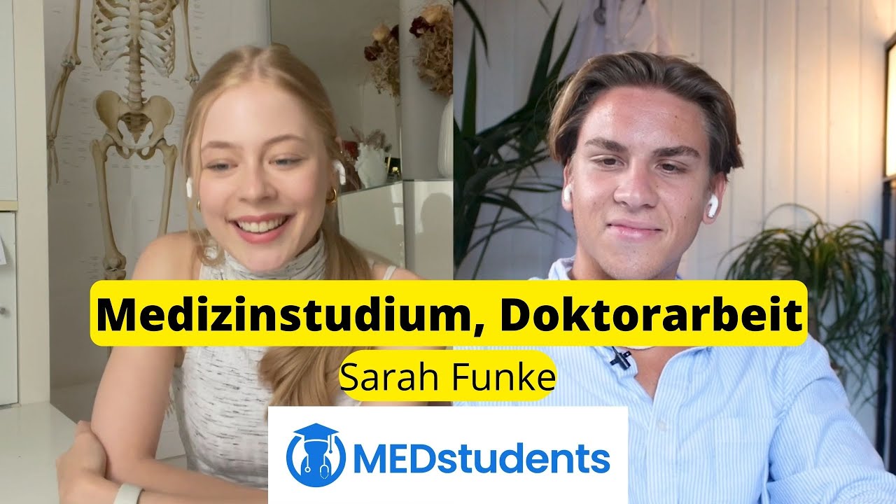 Sarah über Ihr Medizinstudium, TikTok, Ihre Doktorarbeit und die Facharztwahl