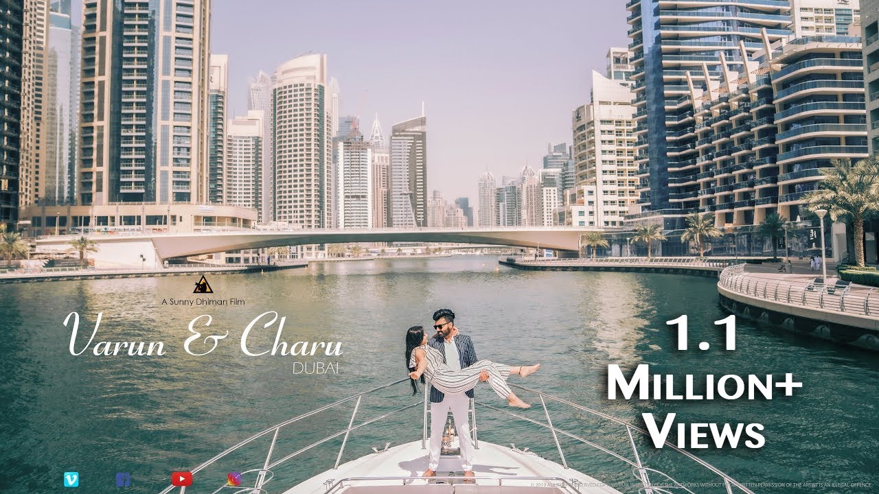 BEST PRE-WEDDING | VARUN & CHARU | DUBAI | SUNNY DHIMAN PHOTOGRAPHY | INDIA