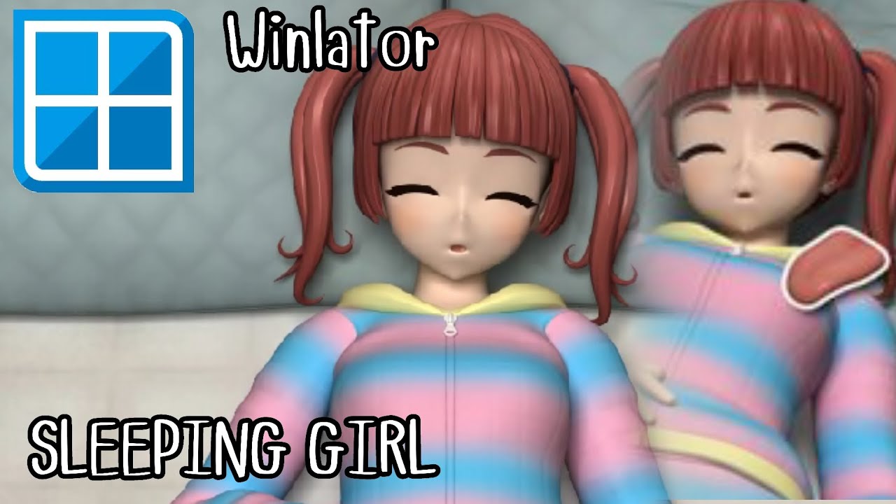 SLEEPING GIRL - Winlator