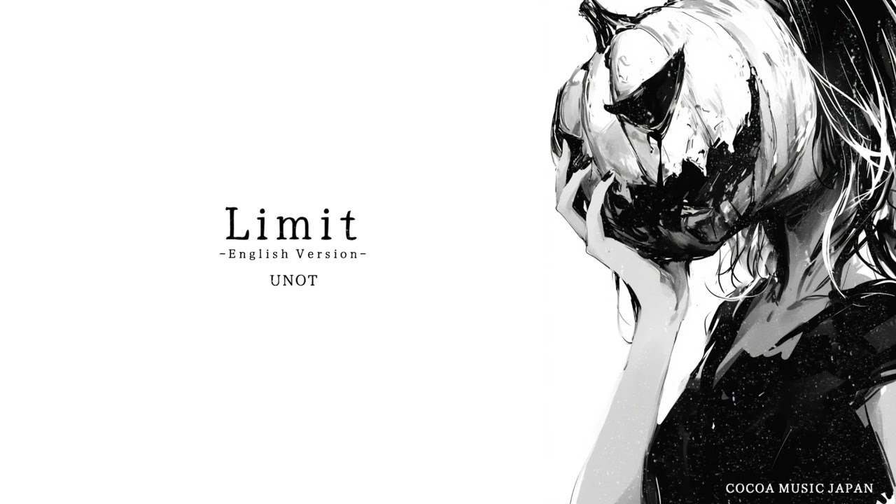 『Limit -限界- 』 English ver. UNOT 【Official Music Video】