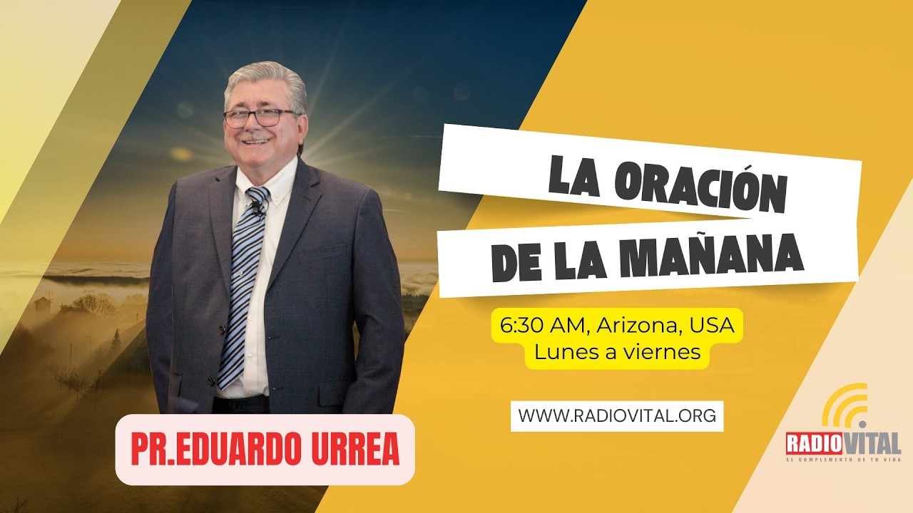 La Oracion de la Mañana Febrero 26, 2026