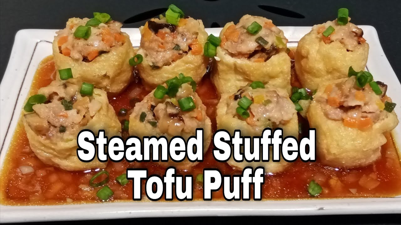 Steamed Stuffed Tofu Puff || Chinese Beancurd with Pork || Chinese Recipe