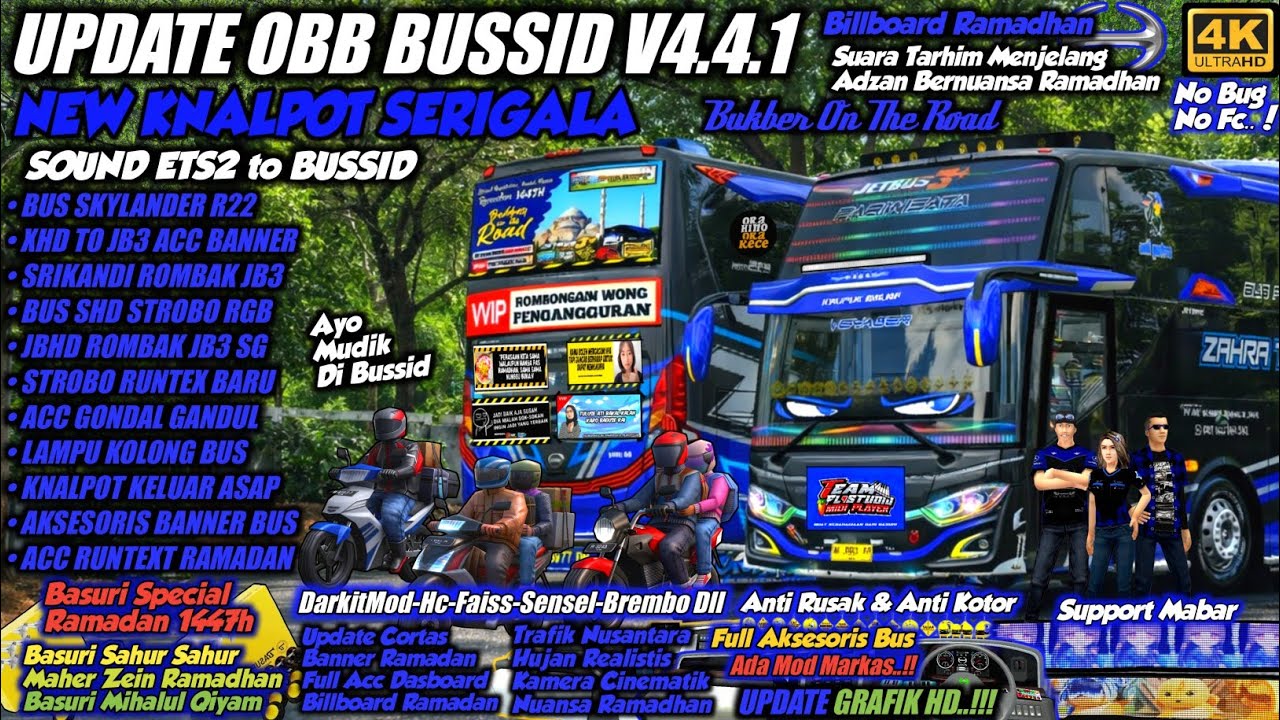 UPDATE NEW !! OBB BUSSID V4.4.1 KNALPOT SERIGALA | GRAFIK HD FULL AKSESORIS BUS | Basuri Sahur Sahur