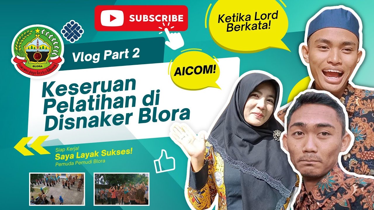 VLOG PART 2!! PROGRAM PELATIHAN DI DINPERINNAKER BLORA - KEGIATAN PAGI  - REUPLOAD CERITA PELATIHAN