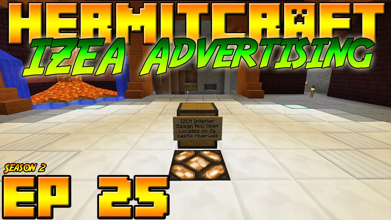 Minecraft Hermitcraft Vanilla - S2E25 - IZEA Advertising
