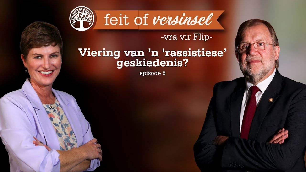 Viering van &rsquo;n &lsquo;rassistiese&rsquo; geskiedenis? | Feit of versinsel | Episode 8