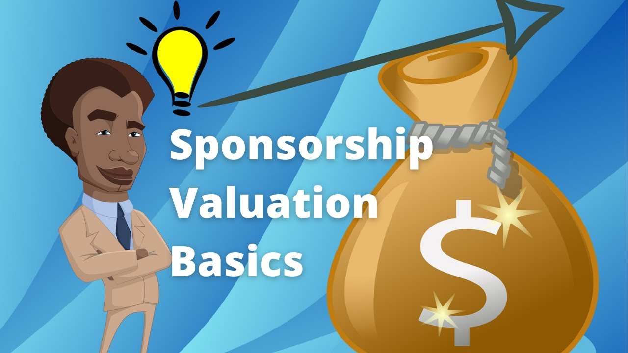 Sponsorship Valuation Basics