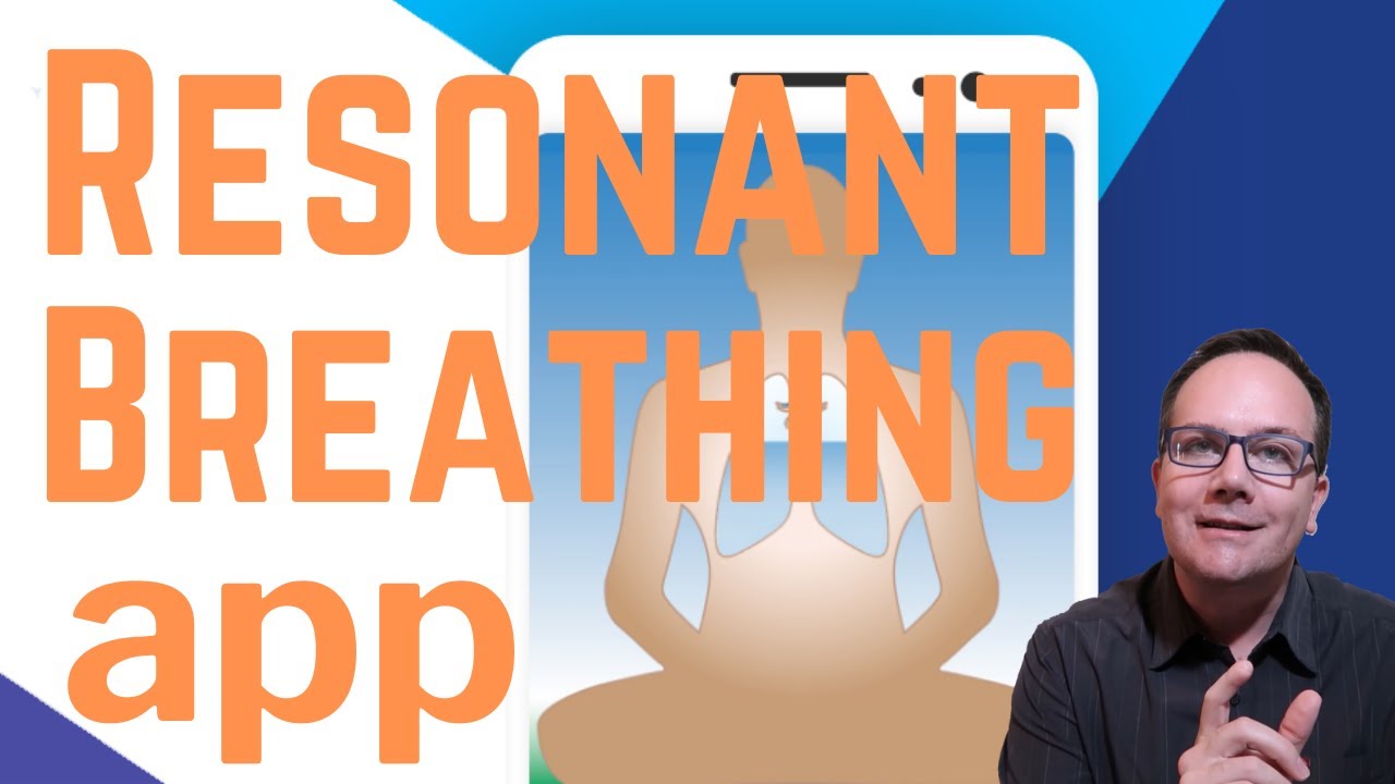 Resonant Breathing App Is Here!
