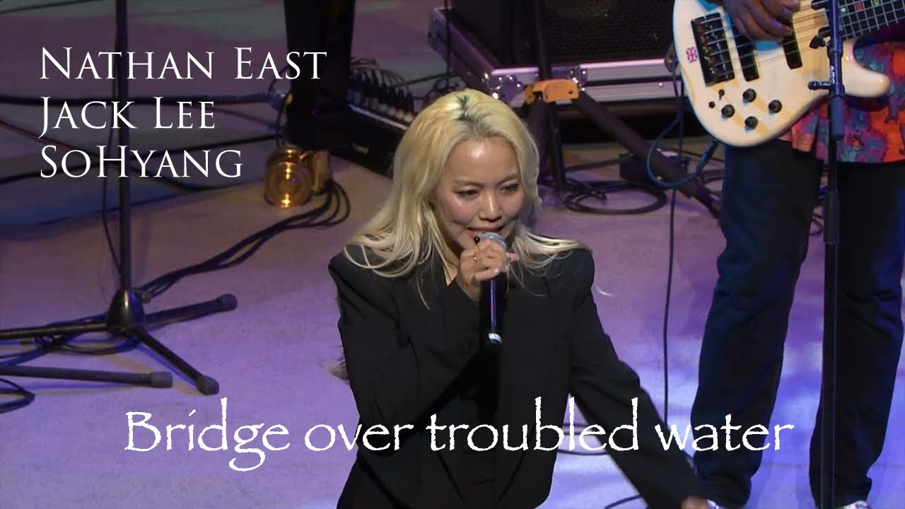bridge over troubled water- Jack Lee Nathan East Seoul Concert  HD 720p