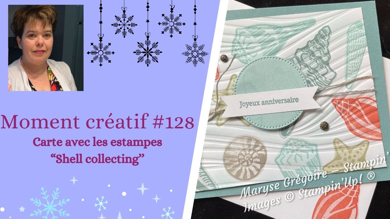 Moment créatif #128 - Carte avec les estampes ''Shell collecting''