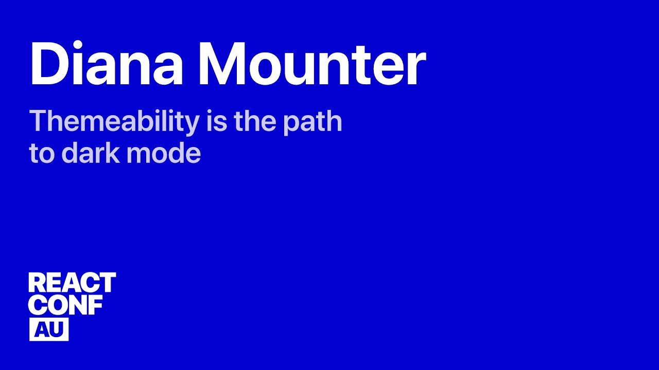 Themeability is the path to dark mode — Diana Mounter