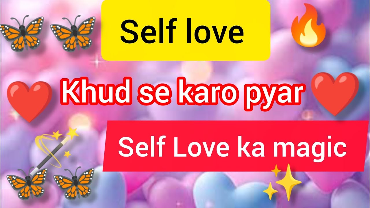 Aise karo self love 💕 aapka partner pyar bhi karega or obsessed bhi ho jayega kar ke dekho#selflove