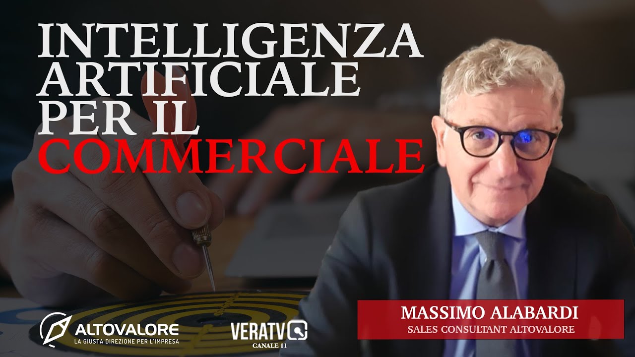 Intelligenza artificiale per il commerciale - E10 S4 Altovalore.tv