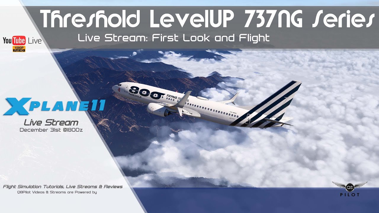 Threshold LevelUP 737NG Series | First Look and Flight
