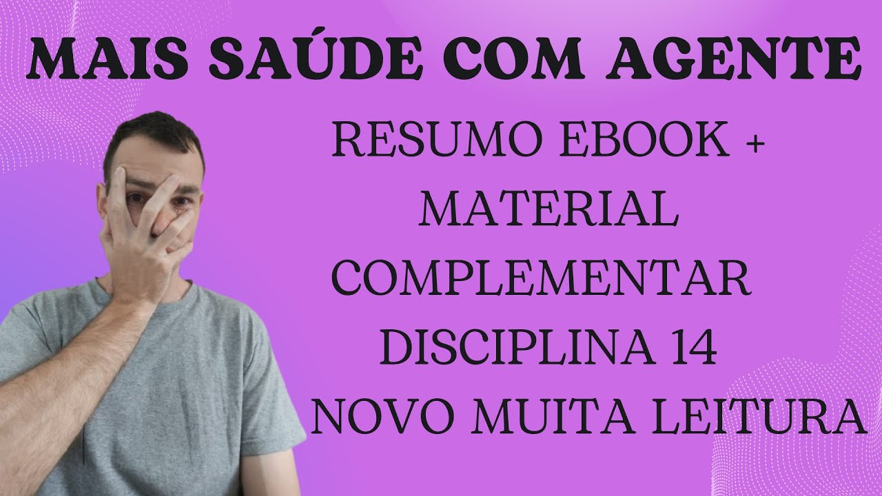 RESUMO DO EBOOK + MATERIAL COMPLEMENTAR DA DISCIPLINA 14! CADA VEZ MAIS MATERIAL PARA LER!!!!