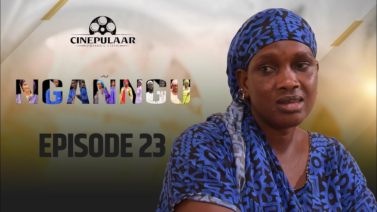 Serie   NGANNGU  Saison 01   episode 23