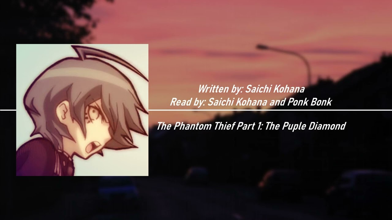 [The Phantom Thief Part 1: The Puple Diamond] Saiouma/Oumasai Fanfiction