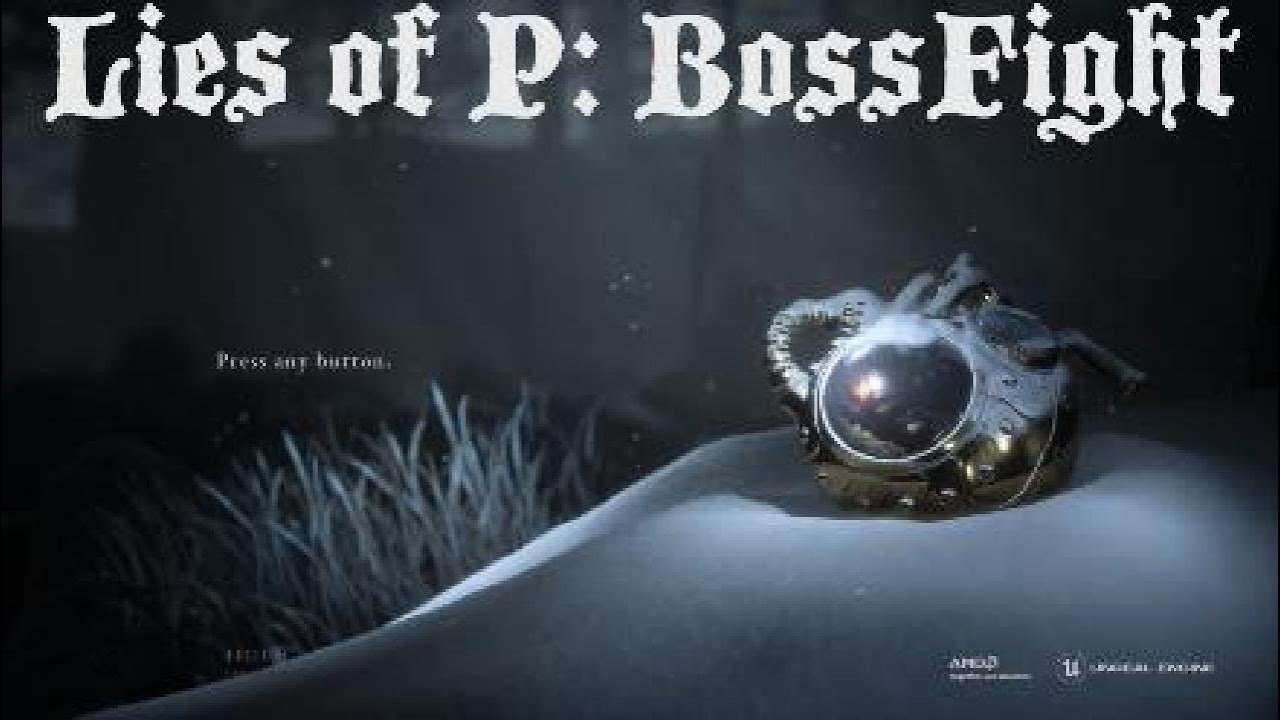 Lies of P: BossFight