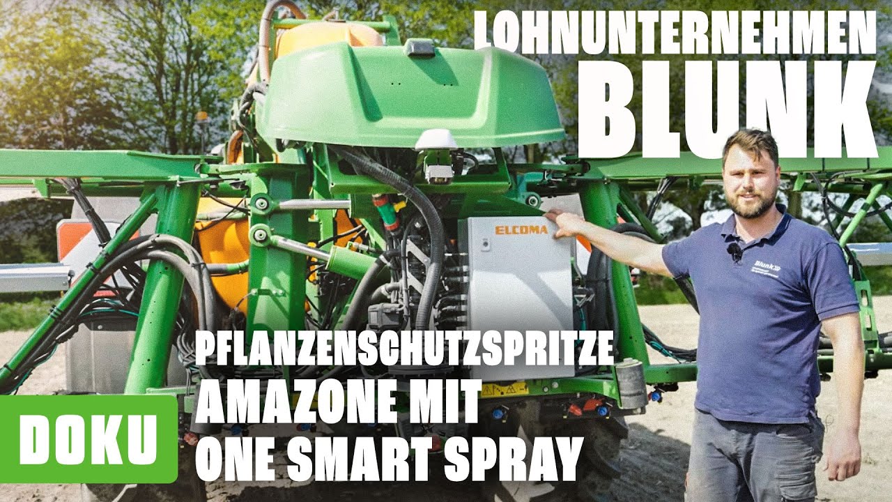 Lohnunternehmen BLUNK:Erklärvideo Pflanzenschutzspritze Amazone mit ONE SMART SPRAY (Landwirtschaft)