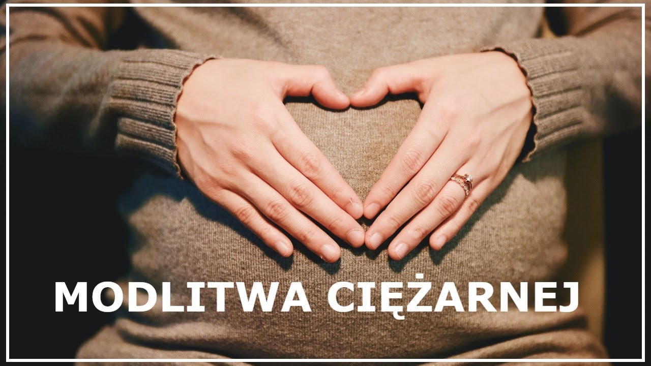 MODLITWA MATKI OCZEKUJĄCEJ DZIECKA | Modlitwa mamy w ciąży | Modlitwa za dziecko poczęte