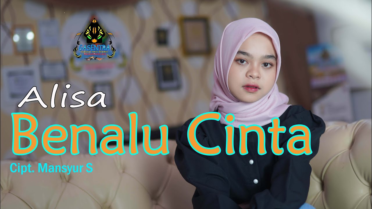 BENALU CINTA (Mansyur S) - ALISA (Official Music Video Dangdut)