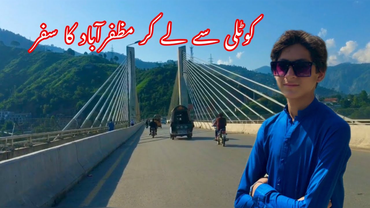 Kotli se Muzaffarabad ka safar ||village Azad kashmir ||vlog