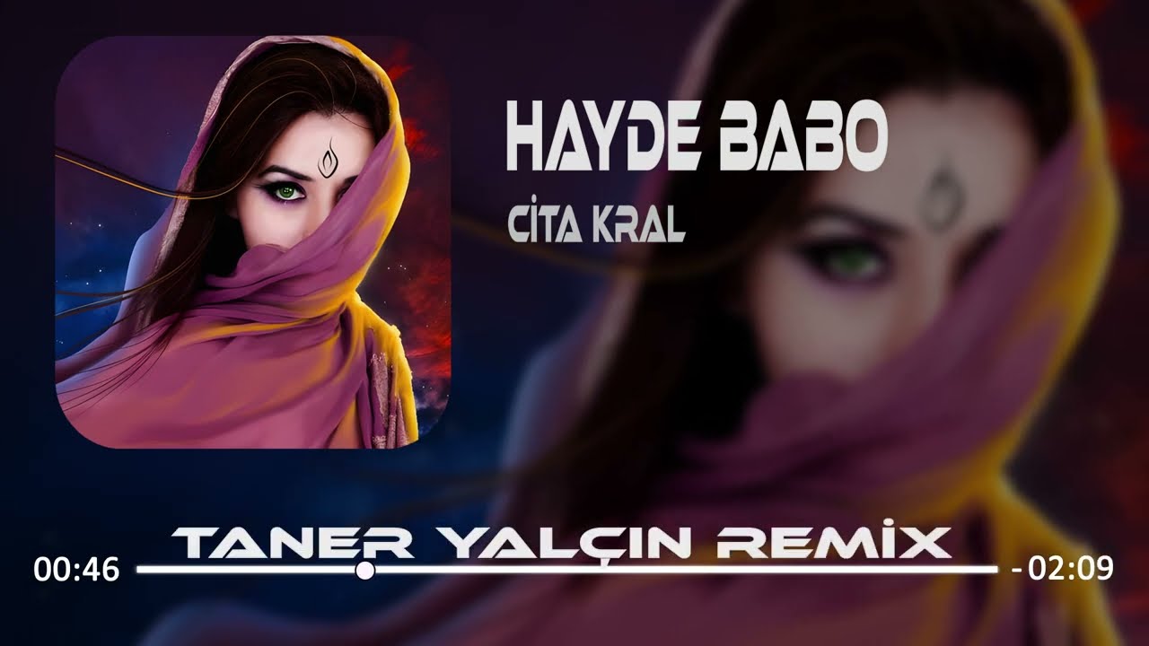 Cita Kral - Hayde Babo (Taner Yalçın Remix)
