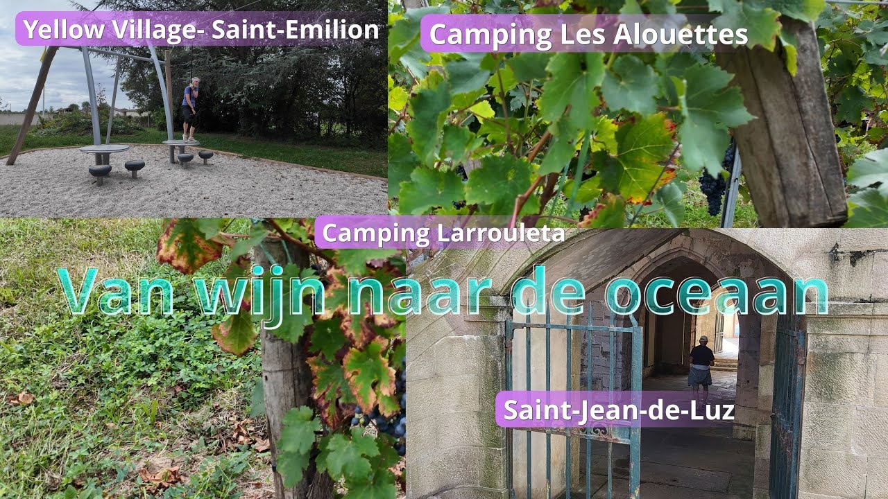 Frankrijk van Saint-Emilion naar Saint-Jean-de-Luz. #pyrenees_atlantiques #camping #kamperen #knaus