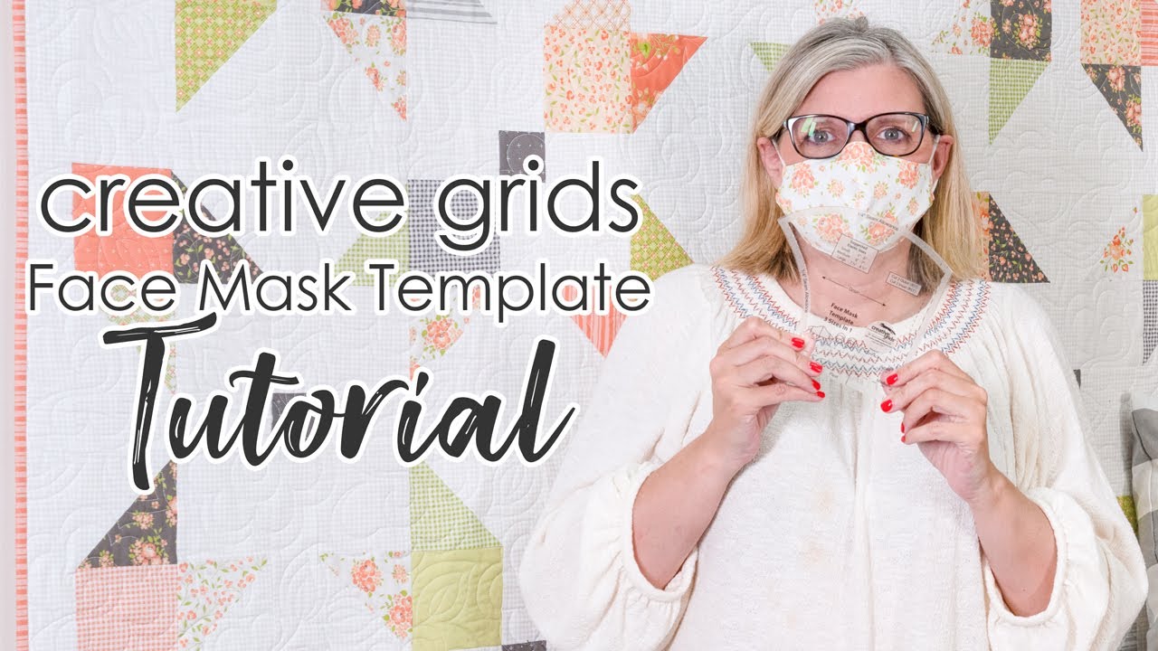 How to make a Mask with the Creative Grids Template | Fat Quarter Shop