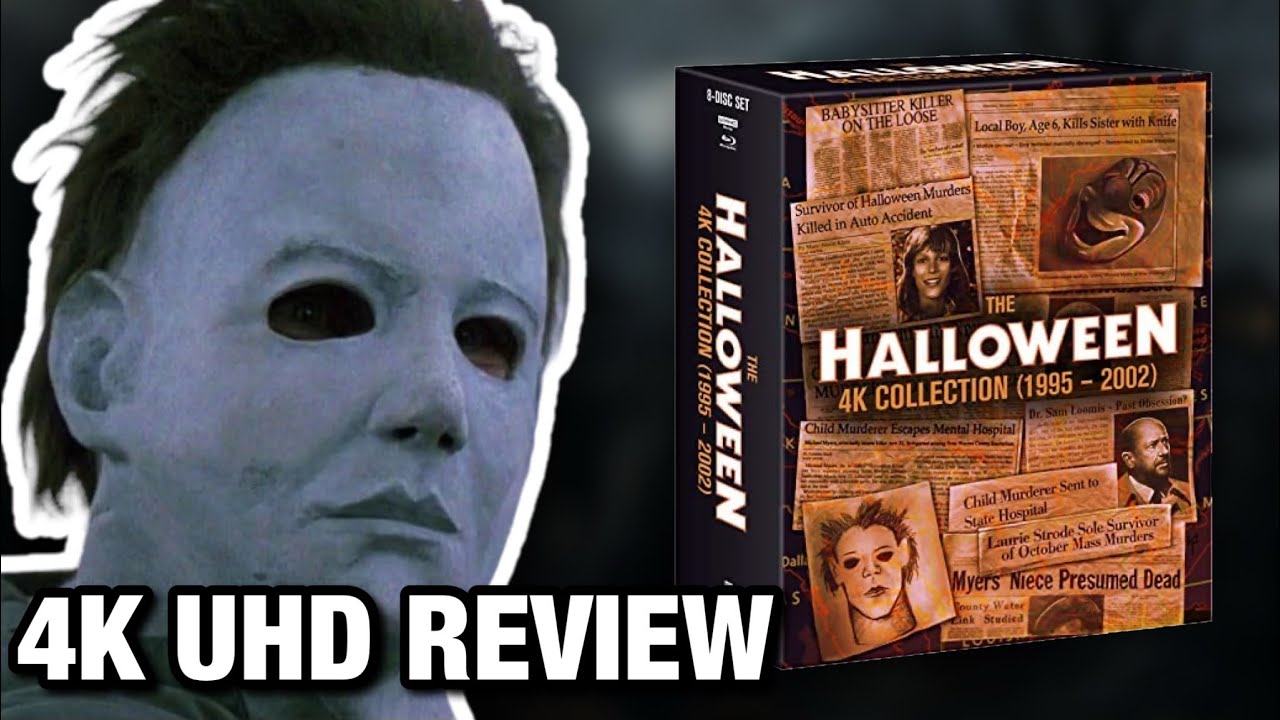 Halloween Collection (1995 - 2002) 4K UHD Review | Shout Factory