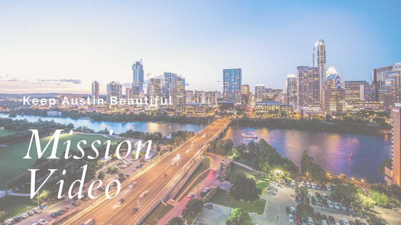 Keep Austin Beautiful Mission Video