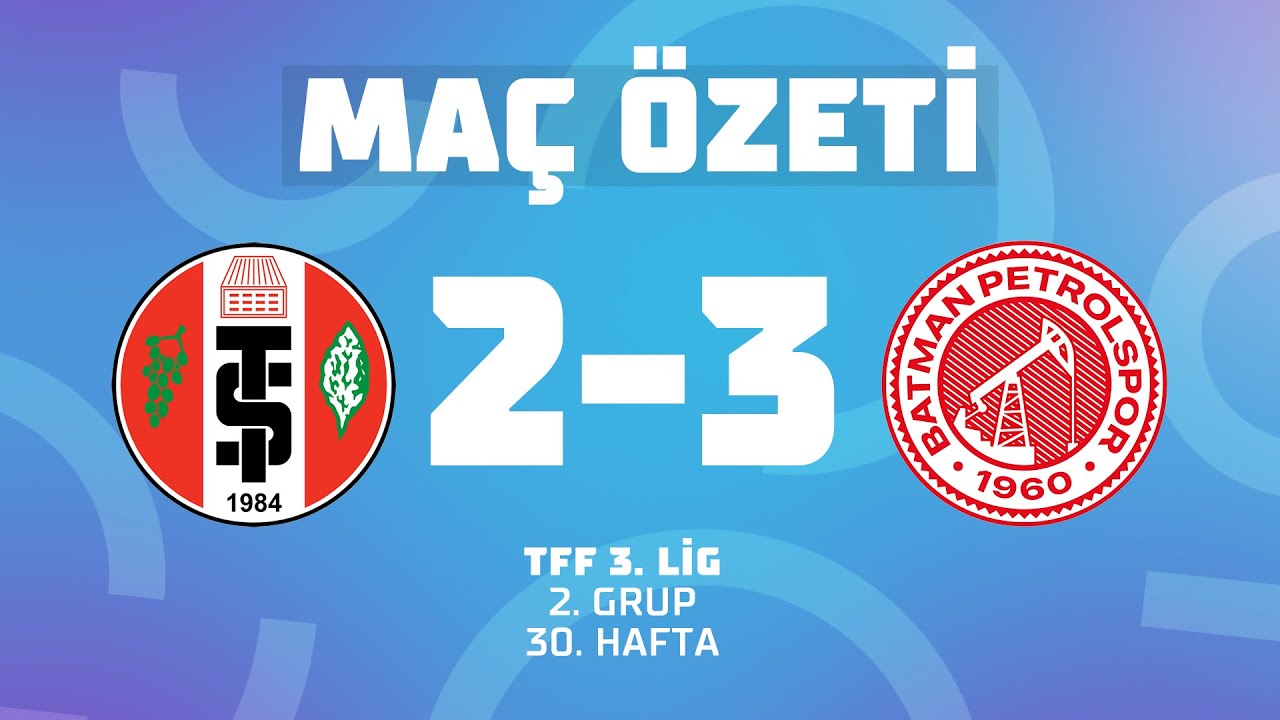 MAÇ ÖZETİ | TFF 3. Lig 2. Grup | Turgutluspor 2 - 3 TPAO Batman Petrolspor A.Ş.