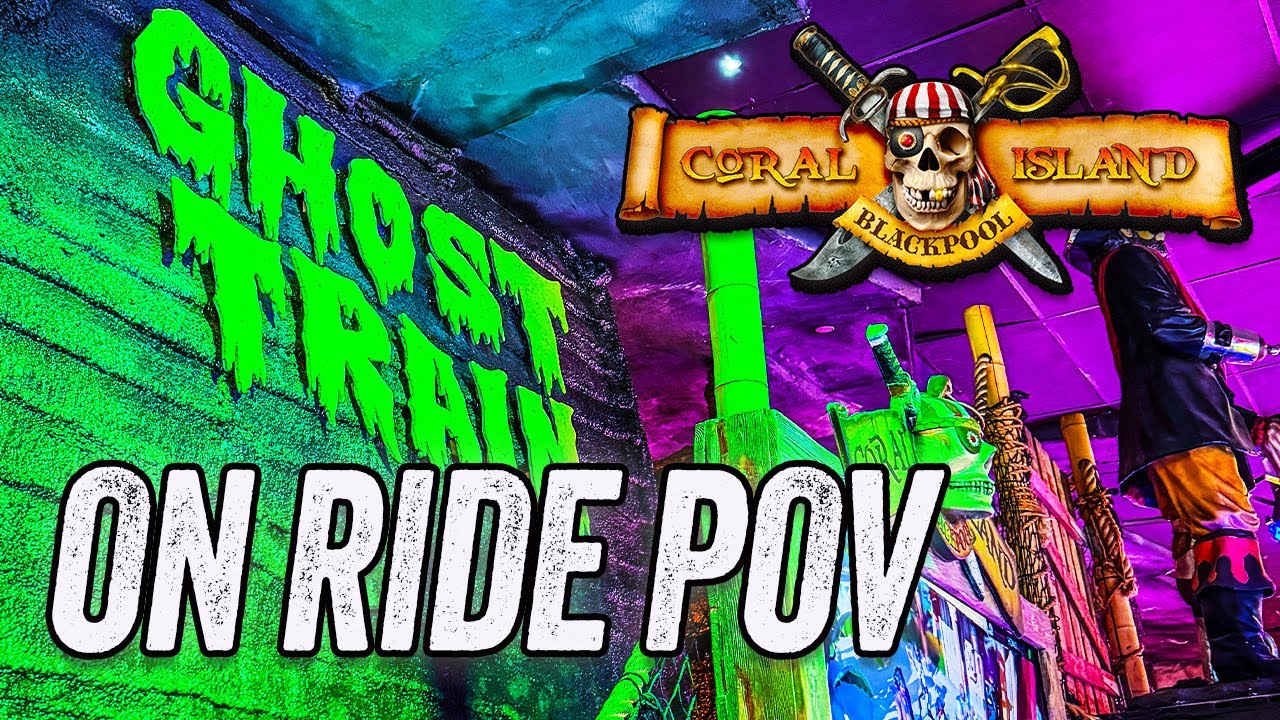Coral Island Blackpool Ghost Train POV
