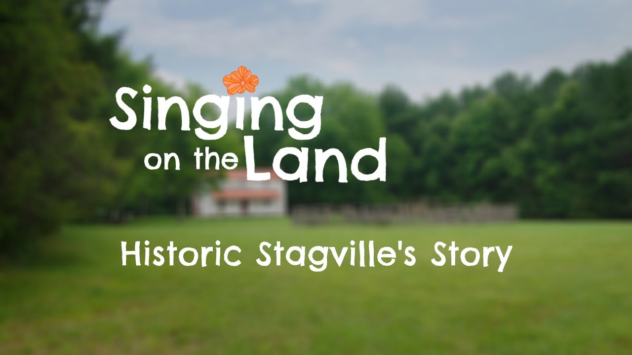 Singing on the Land: Historic Stagville's Story