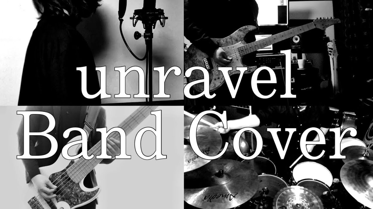 「unravel」- TK from 凛として時雨 Band Cover