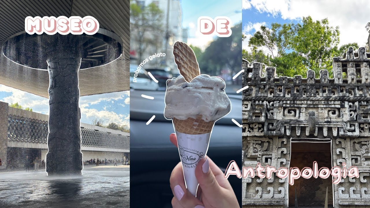 Fuimos al Museo de Antropología/ probamos gelato en CDMX 🍨🗿