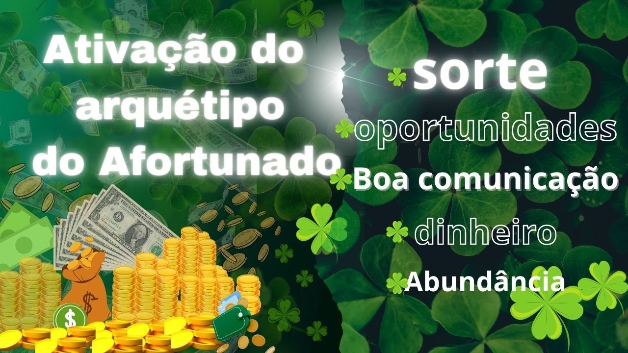 🍀 AFORTUNADO  [ATIVAÇÃO]  sorte, comunicação, alegria, oportunidades