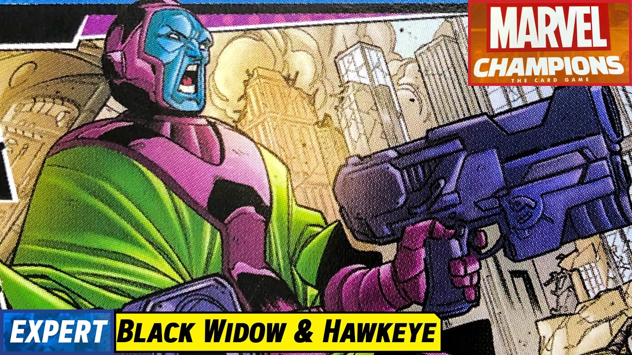 MARVEL CHAMPIONS Expert Play Thru with BLACK WIDOW & HAWKEYE vs the ONCE AND FUTURE KANG