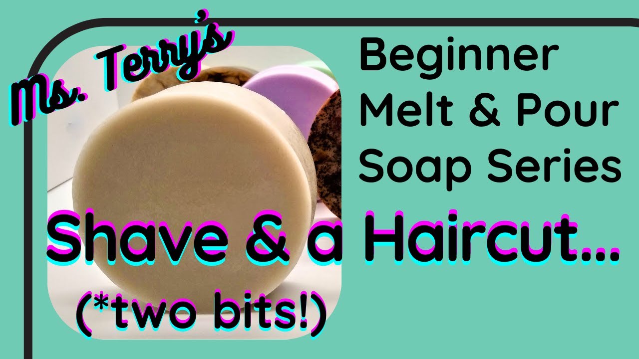 Let's Add Clay to Melt & Pour Soaps for an AWESOME Shaving Soap!