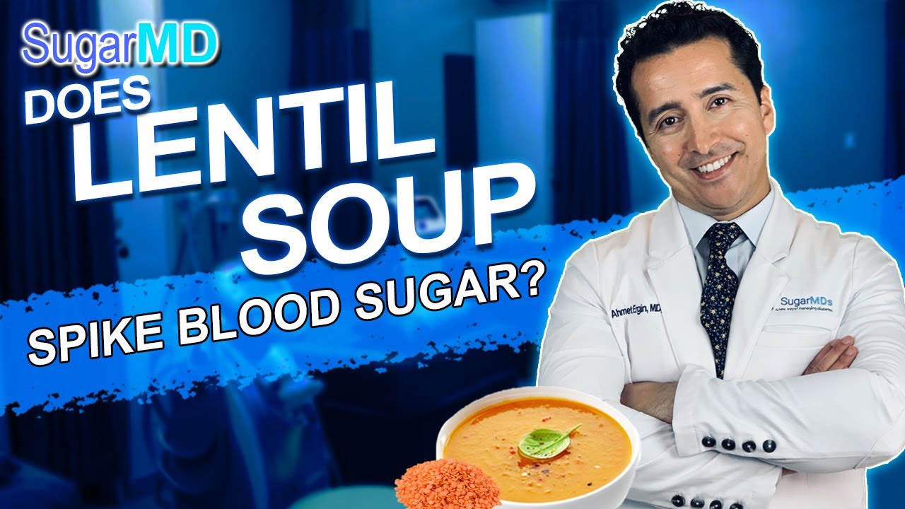 Do Lentils Raise Blood Sugar? Why is it My Favorite Food?