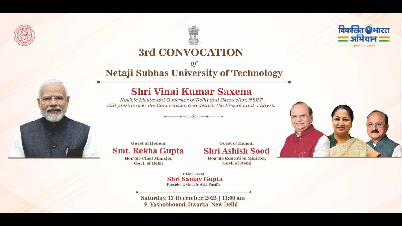 3rd CONVOCATION of Netaji Subhas University of Technology