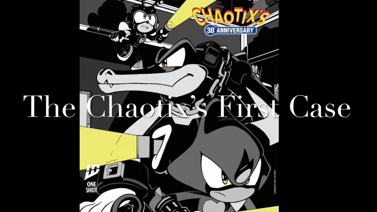 Sonic and Friends: The Chaotix’s First Case