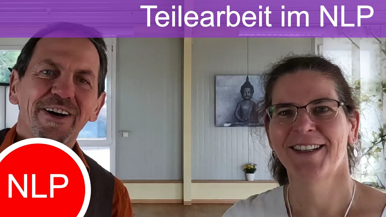 Die inneren Anteile - Teilearbeit im NLP mit Markus und Marita