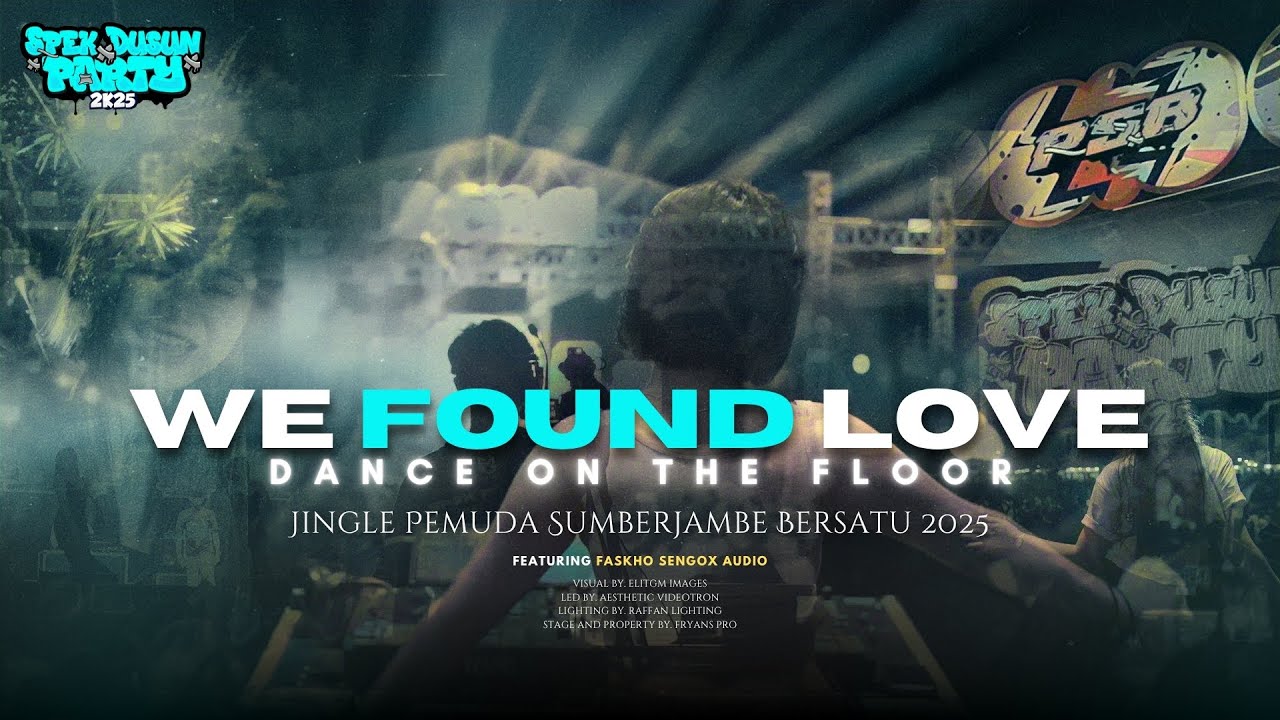 JINGLE PSB SPEK DUSUN 2025 X FASKHO SENGOX AUDIO //WE FOUND LOVE X ON THE FLOOR TRAP PARTY 2 