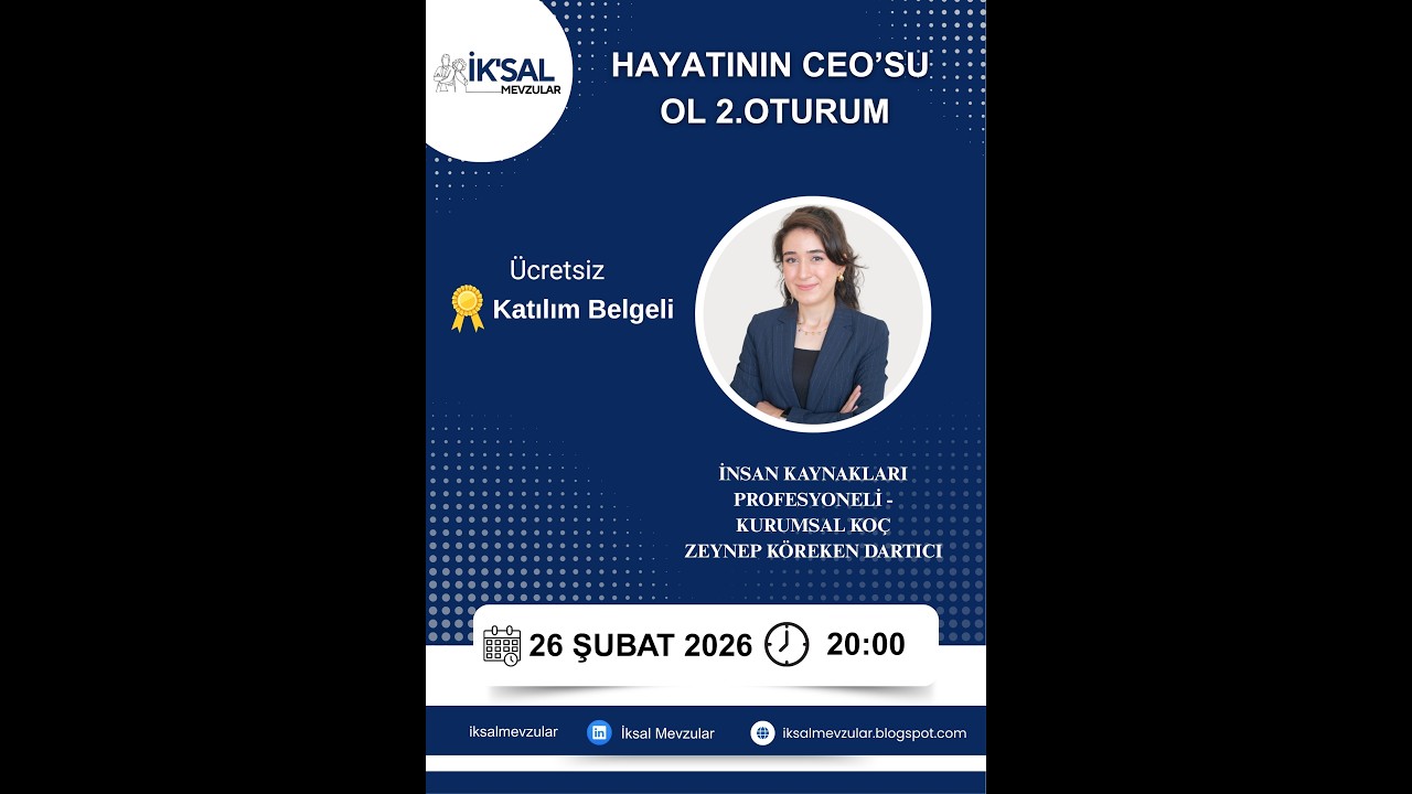 Zeynep Köreken Dartıcı İle Hayatının Ceo’su Ol 2  Oturum Eğitimi