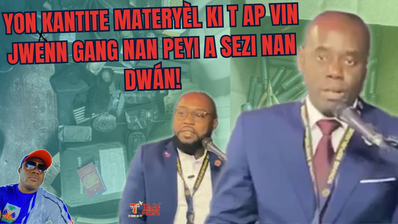 Ladwán sezi yon kantite materyèl ki t ap vin jwenn malfektè yo nan peyi a, dwe gen plis siveyans!