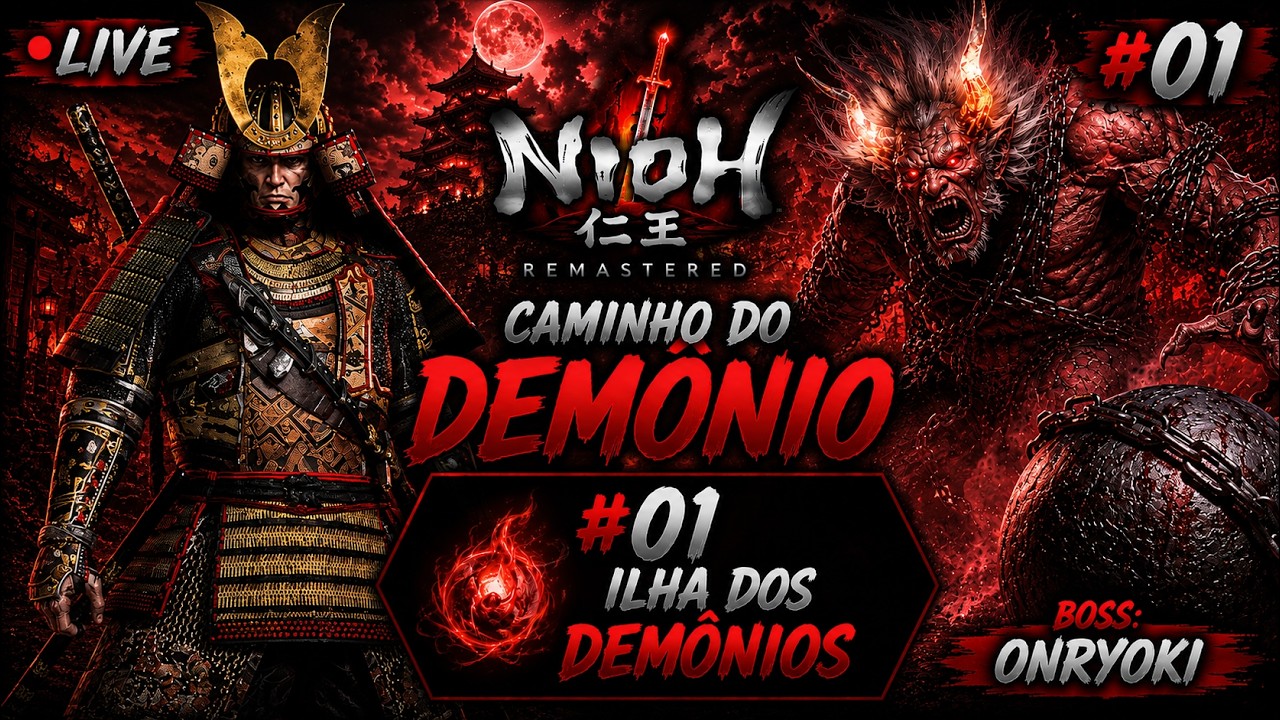 Nioh Remastered - Caminho do Demônio #01 Ilha dos Demônios| Projeto 2026