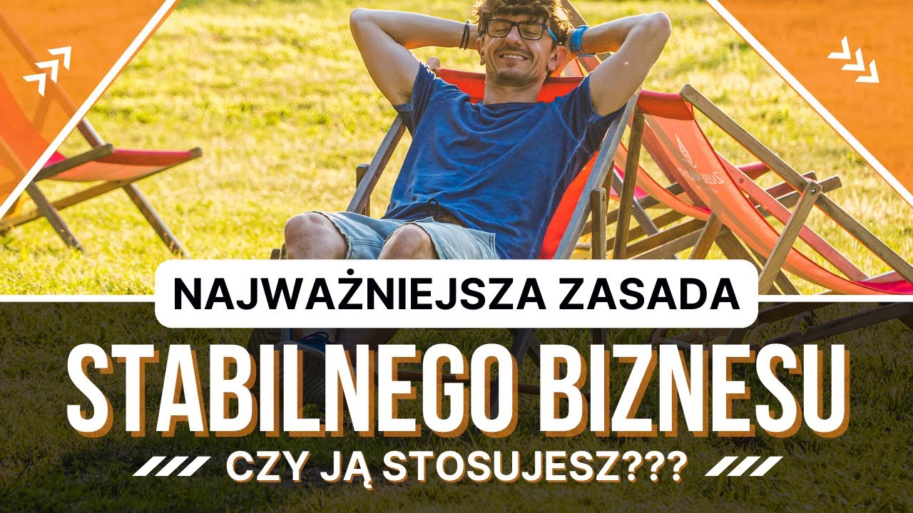 Jak zbudować STABILNY DOCH&Oacute;D w marketingu? Najważniejsza zasada! Czy ją znasz i stosujesz?